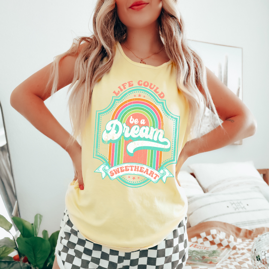 LIFE COULD BE A DREAM GRAPHIC TANK