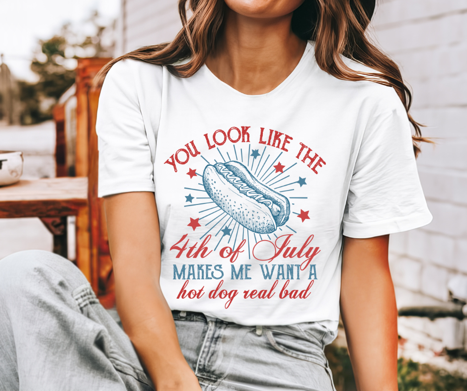 YOU LOOK LIKE THE FOURTH OF JULY GRAPHIC TEE