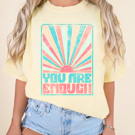 YOU ARE ENOUGH GRAPHIC TEE