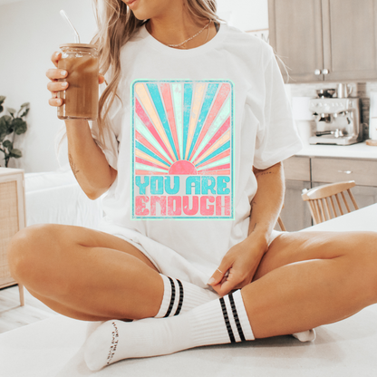 YOU ARE ENOUGH GRAPHIC TEE