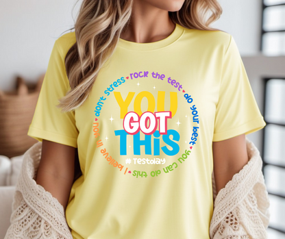 YOU'VE GOT THIS GRAPHIC TEE